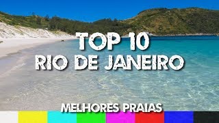 Top 10 Melhores Praias do Rio de Janeiro [upl. by Jahdal]