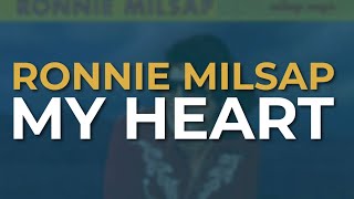 Ronnie Milsap  My Heart Official Audio [upl. by Basil76]