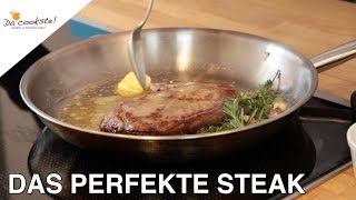 Das perfekte Steak  Steak richtig zubereiten [upl. by Sayres]