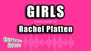 Rachel Platten  Girls Karaoke Version [upl. by Tiram713]