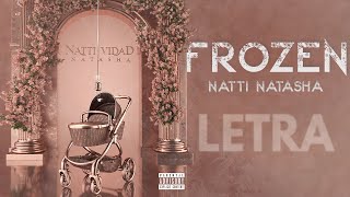 Natti Natasha  Frozen Lyric Video [upl. by Ortrude]