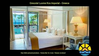 grecotel luxme kos imperial greece hotel holiday [upl. by Bik357]