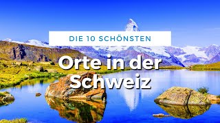 Die schönsten Orte in der Schweiz Reise Tipps [upl. by Clemmy]