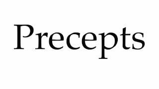 How to Pronounce Precepts [upl. by Leber89]