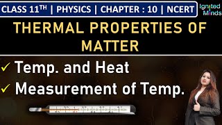 Class 11th Physics  Temperature and Heat  Measurement of Temperature  Chapter 10  NCERT [upl. by Eityak469]