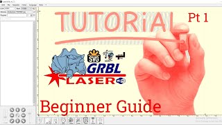 Laser GRBL Full Tutorial For Beginners Laser Engraving Software pt1 [upl. by Lorrac]