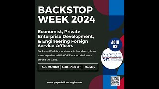 2025 Payne Fellowship Backstop Week Webinar August 26 [upl. by Alsworth]