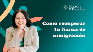 Como puedo recuperar el dinero de mi fianza de inmigración [upl. by Namaj]