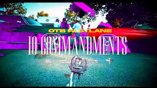 10 Commandments  OTB Fastlane Official Slowed amp Chopped Video DJSaucePark [upl. by Azmah71]