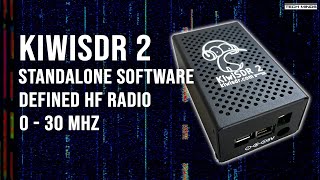 KiwiSDR 2  A Standalone Software Defined HF Radio Receiver [upl. by Veneaux]