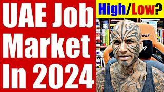 Hows The UAE Job Market Right Now Construction Projects IT Sector Generic Jobs  Video 7471 [upl. by Danby]