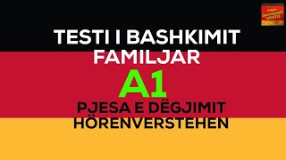 A1 I Testi i gjermanishtes për bashkim familjar I Pjesa e Dëgjimit I HörenVerstehen [upl. by Friedrich]