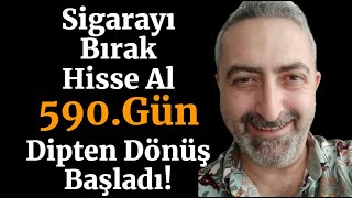 Sigarayı Bırak Hisse Al 590 Gün vesbe alves eupwr Dipten Dönüş Başladı [upl. by Rosenkranz]