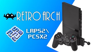 Como colocar emulador de PS2 no Retro Arch LRPS2  PCSX2 [upl. by Akehsyt429]