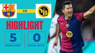 UEFA CHAMPIONS LEAGUE 2024 2025  FC BARCELONA 5 vs 0 YOUNG BOYS  HIGHLIGHTS [upl. by Backler]