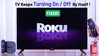 Roku TV Turning ON and OFF by Itself  How to Fix [upl. by Wait]