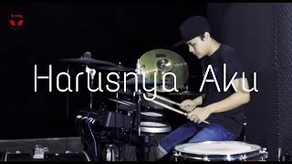 Armada  Harusnya Aku  He Is Sky Drum Cover [upl. by Anicart]