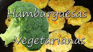 HAMBURGUESAS VEGETARIANAS VEGETARIAN BURGER [upl. by Katuscha]