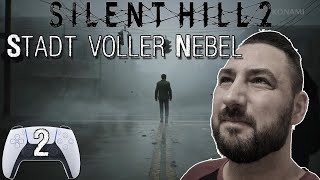 Silent Hill 2 Remake 2 Stadt voller Nebel [upl. by Einon]