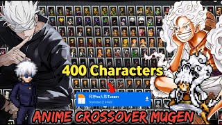 Update Anime Crossover Mugen Deluxe Edition 400 Characters Android Offline [upl. by Neenaj278]