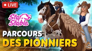 🔴 STAR STABLE  ON AVANCE LE PARCOURS DE PIONNIERS vite cest la galère [upl. by Descombes]