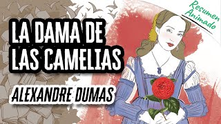 La Dama de las Camelias de Alexandre Dumas  Resúmenes de Libros [upl. by Asselam]