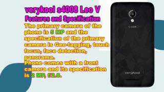 Features and Specification of verykool s4008 Leo V [upl. by Ivzt]