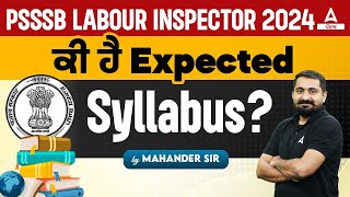 Labour Inspector Punjab Syllabus  PSSSB Labour Inspector Expected Syllabus  Know Full Details [upl. by Mort]