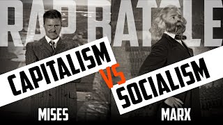 The March of History Mises vs Marx  The Definitive Capitalism vs Socialism Rap Battle [upl. by Marice]