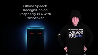 Offline Speech Recognition on Raspberry Pi 4Nvidia Jetson Nano with Respeaker [upl. by Gainor]