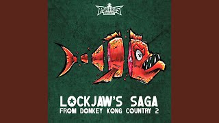 Lockjaws Saga From quotDonkey Kong Country 2quot [upl. by Emearg826]