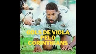 Gols de VIOLA pelo Corinthians [upl. by Aneev]