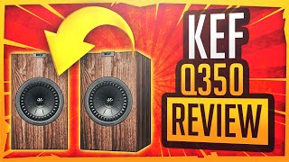 The KEF Q350 Review Is it better than the LS50 [upl. by Wilkie]