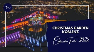 Christmas Garden Koblenz 2022  Offizieller Trailer✨ [upl. by Natale]