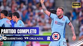 🚂 COMEN GALLO 🚂 CRUZ AZUL VENCE A QUERETARO JORNADA 5 LIGA MX  PARTIDO COMPLETO recreacion🎮 [upl. by Lachish]