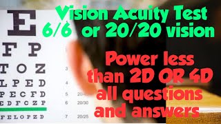 Vision acuity test 66 or 2020 results explained  power 2D or 4 diopters all questions and answer [upl. by Aneetak]