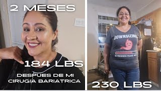 2 MESES DESPUES DE CIRUGIA BARIATRICA BYPASS BARIATRIC SURGERY BYPASS AFTER 2 MONTHS [upl. by Pappas]