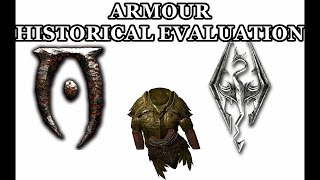 Armour Historical Evaluation in Skyrim and Oblivion [upl. by Notlil]