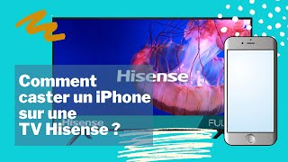 Comment caster un iPhone sur une TV Hisense [upl. by Neddy]