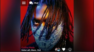 Koba LaD Ft Maes amp Zed  Coffre plein  version skyrock [upl. by Tuddor]