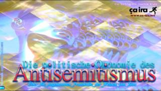 Die politische Ökonomie des Antisemitismus  Ein Vortrag von Joachim Bruhn 2011 [upl. by Jerrilee]