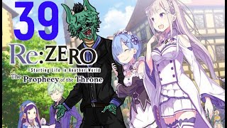 ReZEROStarting Life in Another World The Prophecy of the Throne Part 39 no commentary [upl. by Nodnyl]