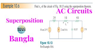 Example 106  Superposition  Fundamentals of Electric CircuitsAlexander amp Sadiku  Bangla [upl. by Jandel]