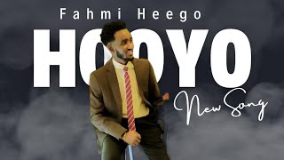 FAHMI HEEGO  JIIDH WAA DARENKEE HOOYO  2024 [upl. by Aislehc]