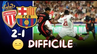 🏆MONACO 21 BARÇA  SABORDAGE TOUT SEUL  YAMAL TOP TSTEGEN FLOP [upl. by Finzer]