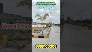 Premium Villa Plots at Kompally CountyIII  Near Gundlapochampalli kc3 kompally villa plot yt [upl. by Agneta849]