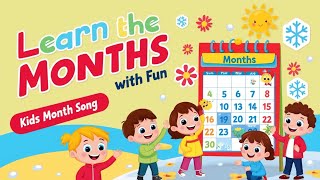 Learn the Months with Fun  Kids Month Song kidslearning [upl. by Kermie]