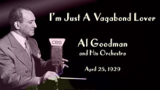 Al Goodman Orchestra  Im Just a Vagabond Lover 1929 [upl. by Diella]