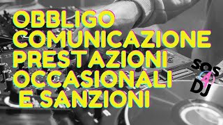 Prestazione Occasionale Dj Obbligo comunicazione preventiva Nuove regole e sanzioni [upl. by Zaid]