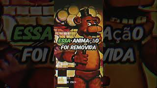 COISAS QUE FORAM REMOVIDAS DO FIVE NIGHTS AT FREDDYS shorts [upl. by Ichabod570]